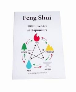 Feng Shui - 189 de întrebări și răspunsuri