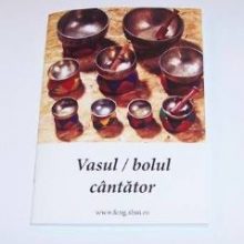 Vasul / bolul cantator - brosura