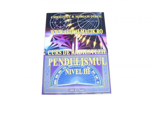 Curs De Radiestezie Pendulismul Nivel III