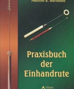 Praxisbuch der Einhandrute - lb germana