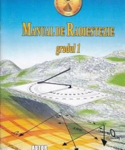 Manual de radiestezie - gradul 1