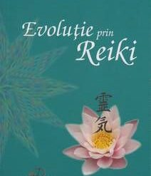 EVOLUTIE PRIN REIKI