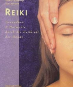 REIKI Gesundheit & Harmonie durch die Heilkraft der Hande